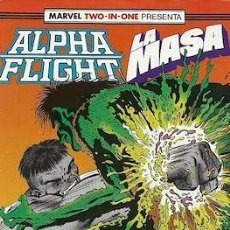 Cómics: ALPHA FLIGHT / MARVEL TWO-IN-ONE PRESENTA ALPHA FLIGHT LA MASA VOL. 1 (1985-1992) #51