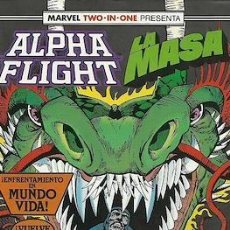 Cómics: ALPHA FLIGHT / MARVEL TWO-IN-ONE PRESENTA ALPHA FLIGHT LA MASA VOL. 1 (1985-1992) #50