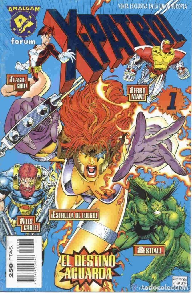 C&oacute;mics: X-PATROL N&ordm; 1 - FORUM / AMALGAM - Foto 1