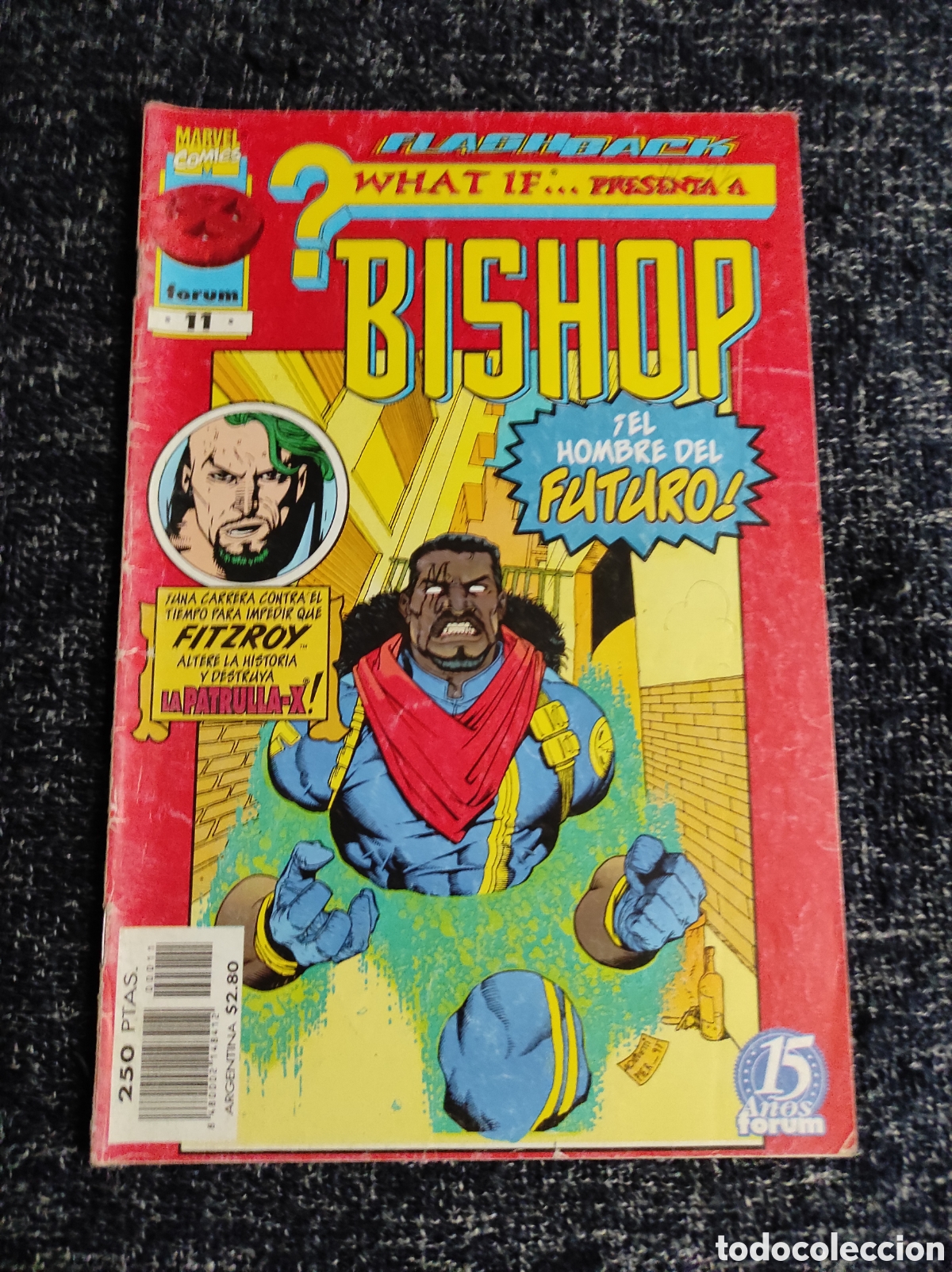 C&oacute;mics: WHAT IF VOL II ( 2 ) - N&ordm; 11 BISHOP -ED. FORUM - Foto 1