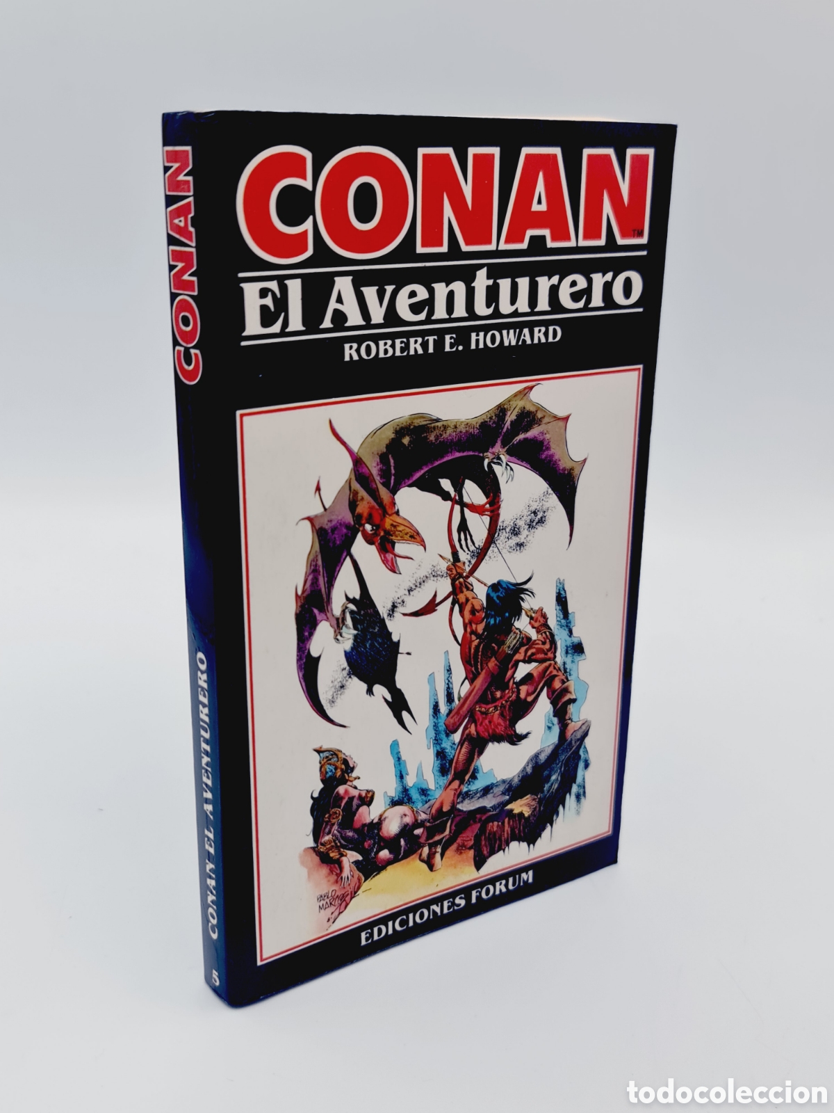 C&oacute;mics: EXCELENTE ESTADO CONAN EL AVENTURERO 5 EL AVENTURERO FORUM NOVELA ROBERT E. HOWARD - Foto 1