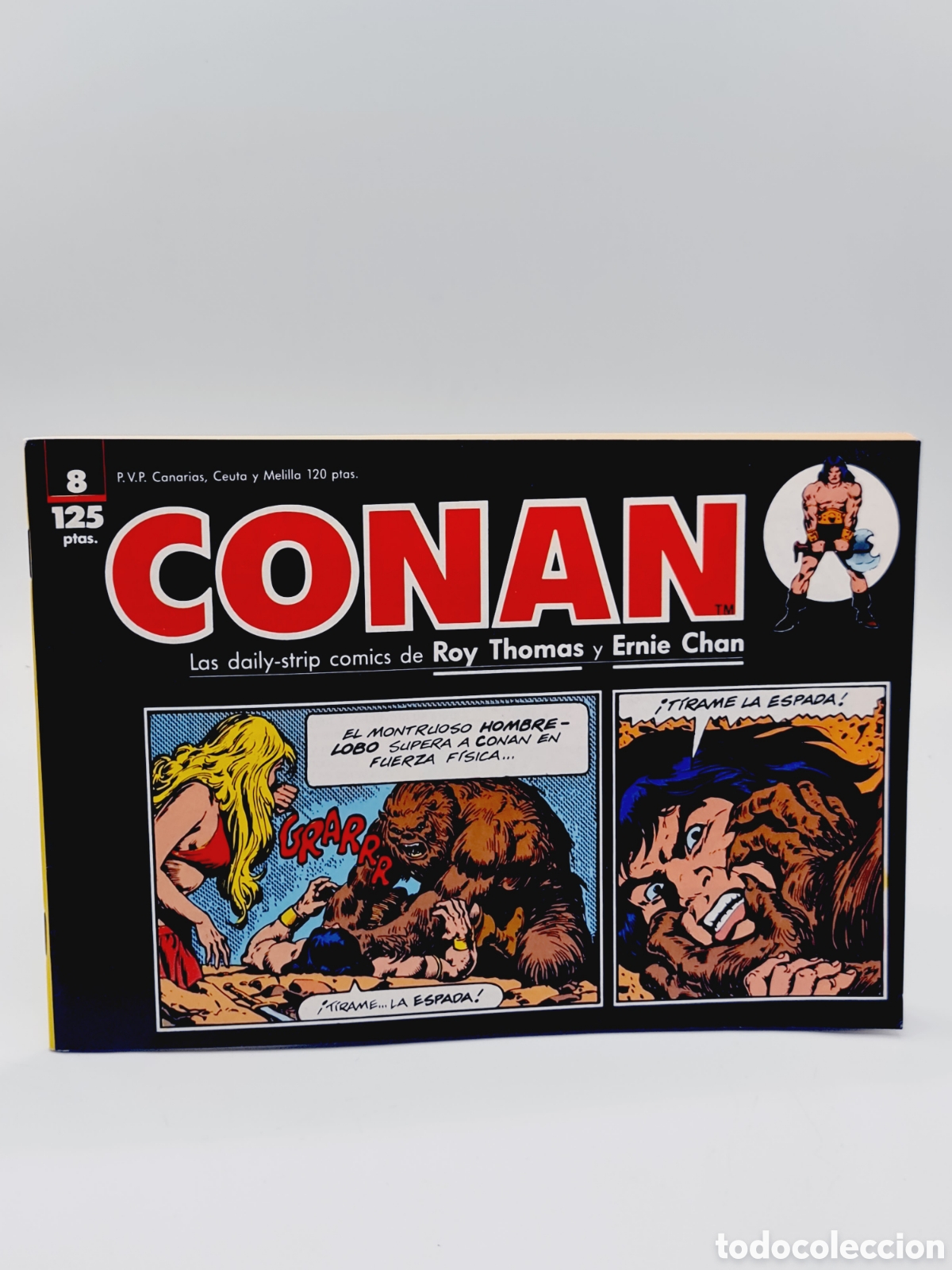 C&oacute;mics: EXCELENTE ESTADO CONAN 8 TIRAS DE PRENSA FORUM - Foto 1