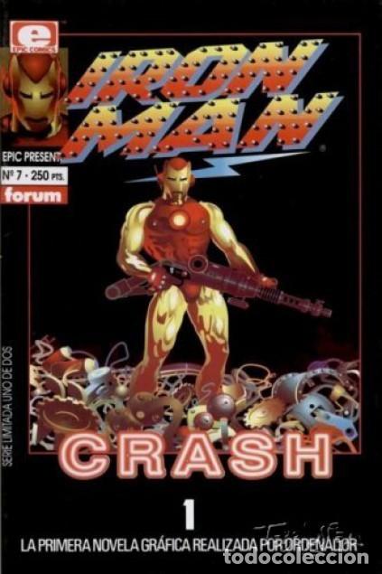 C&oacute;mics: IRON MAN CRASH 1 N&ordm; 7 - EPIC - Foto 1