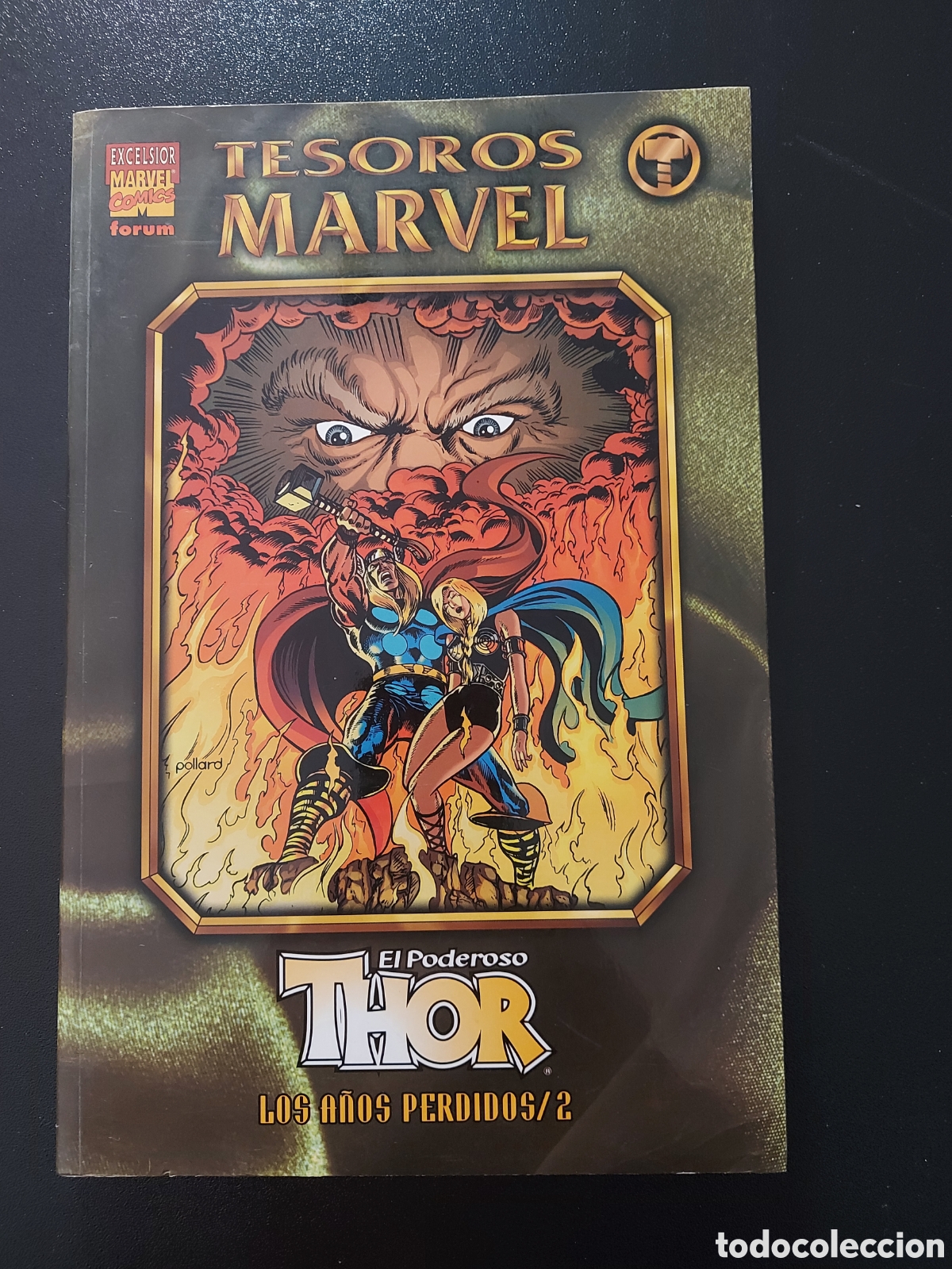 C&oacute;mics: TESOROS MARVEL EL PODEROSO THOR LOS A&Ntilde;OS PERDIDOS/2 EXCELSIOR MARVEL COMICS FORUM - Foto 1