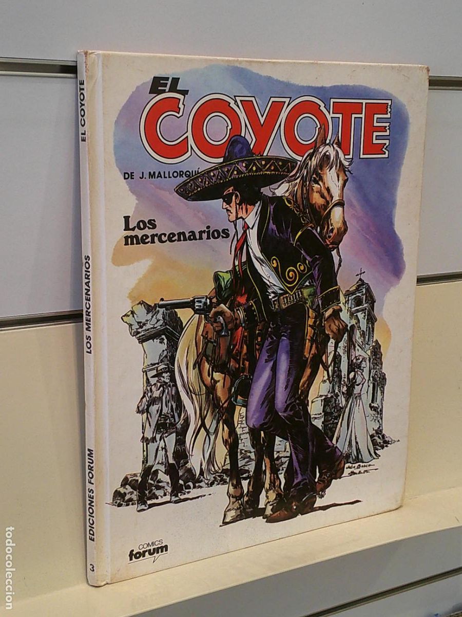 C&oacute;mics: EL COYOTE LOS MERCENARIOS NUM. 3 - COMICS FORUM OCASION - Foto 1