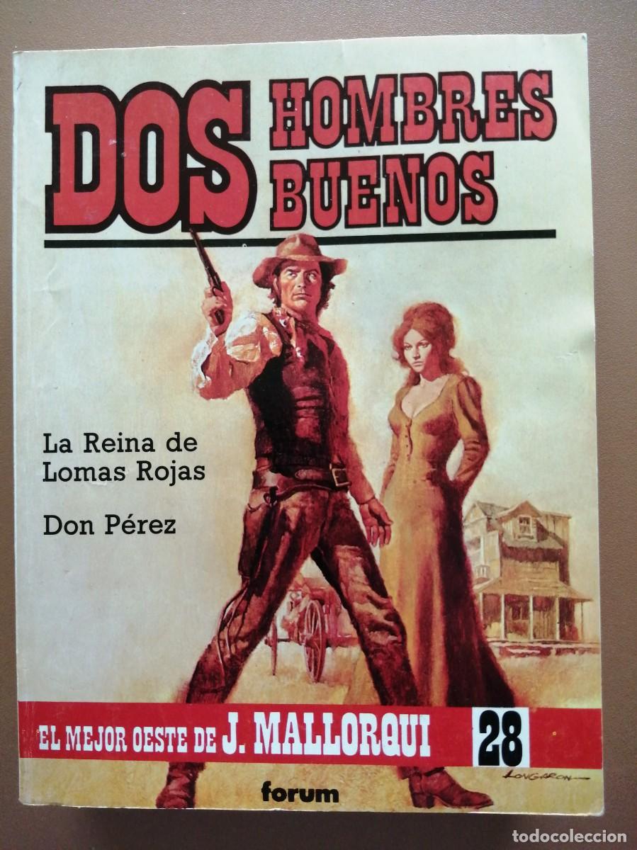 Comics: DOS HOMBRES BUENOS- FORUM- J. MALLORQU&Iacute;- 1987- N&ordm;-28
