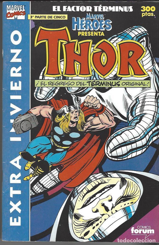 C&oacute;mics: MARVEL H&Eacute;ROES - THOR - EL FACTOR TERMINUS - 3&ordm; PARTE - INVIERNO 91 1991 - Foto 1