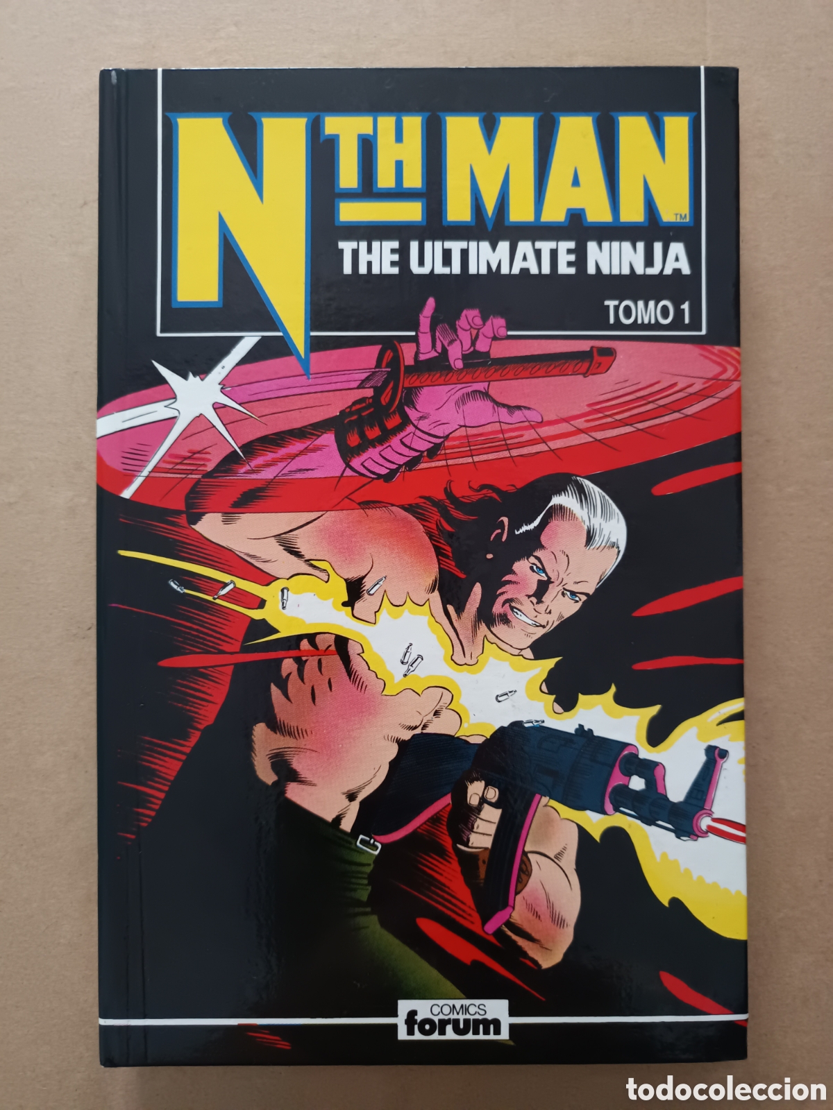 Comics: Nth Man: The Ultimate Ninja Tomo 1 (Forum, 1992). Por Larry Hama y Ron Wagner.