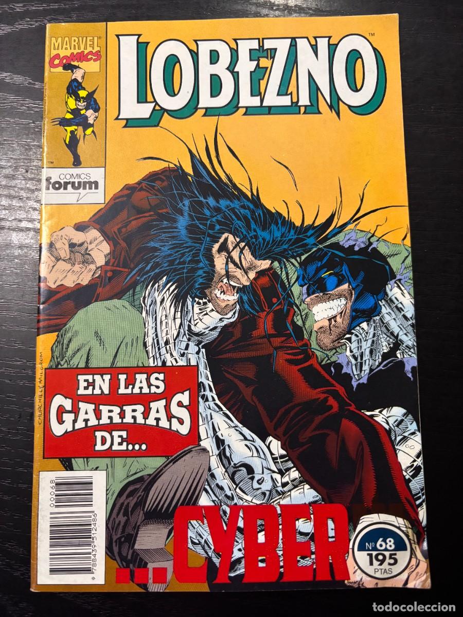 C&oacute;mics: LOBEZNO. N&ordm; 68.- EN LAS GARRAS DE CYBER. MARVEL COMICS. COMICS FORUM. - Foto 1