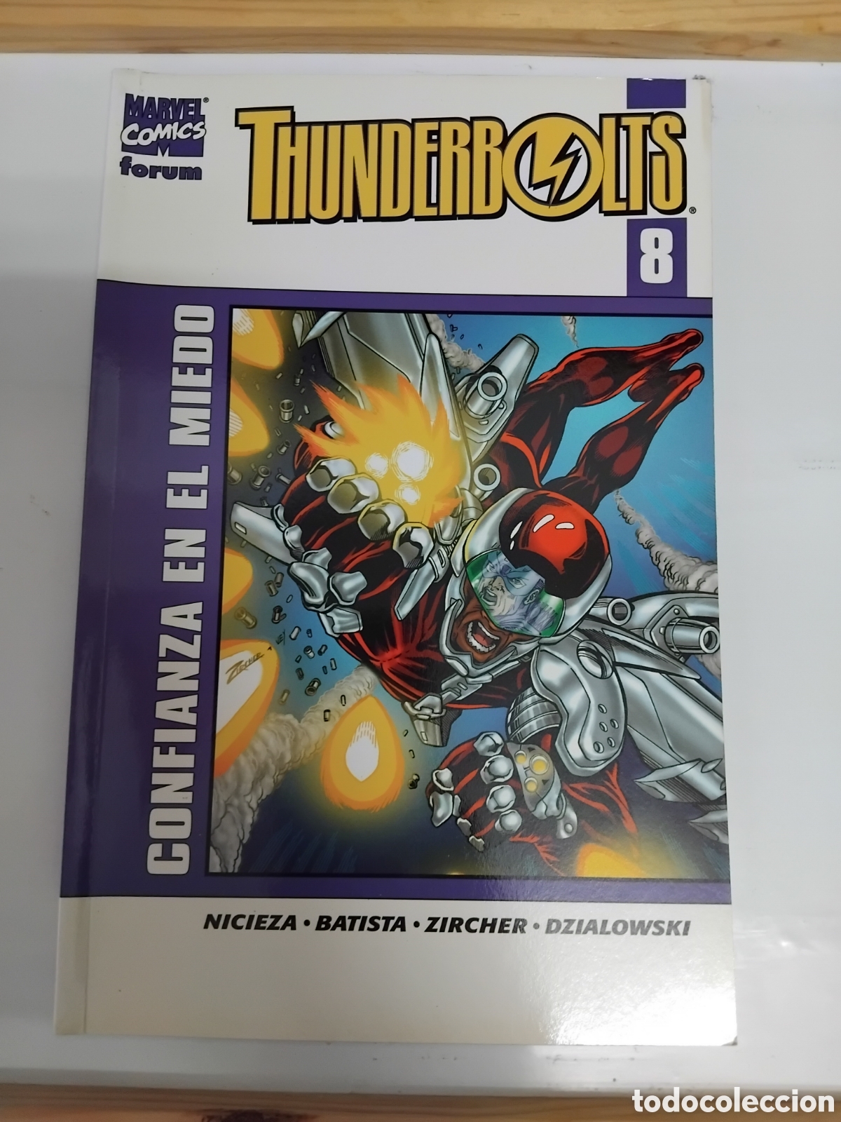 C&oacute;mics: THUNDERBOLTS &rdquo;Confianza en el Miedo&rdquo; N&deg;8. - Foto 1