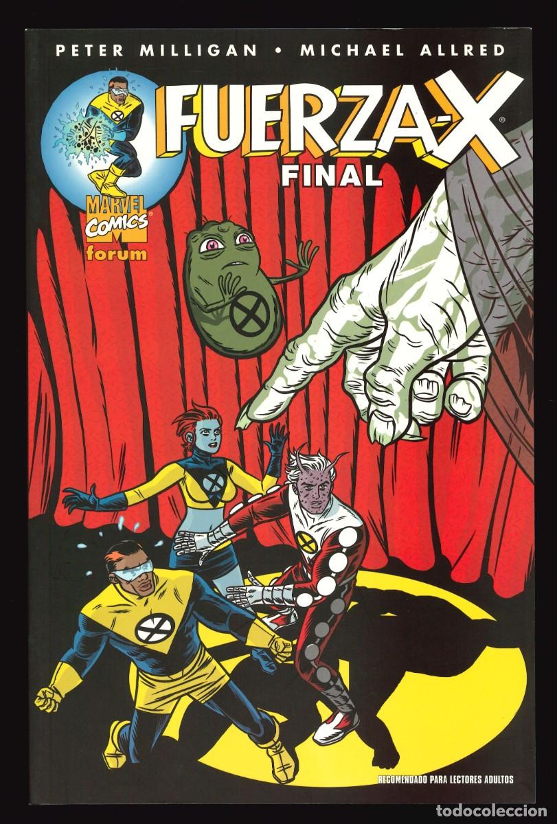 C&oacute;mics: FUERZA-X. FINAL - FORUM / N&Uacute;MERO &Uacute;NICO - Foto 1