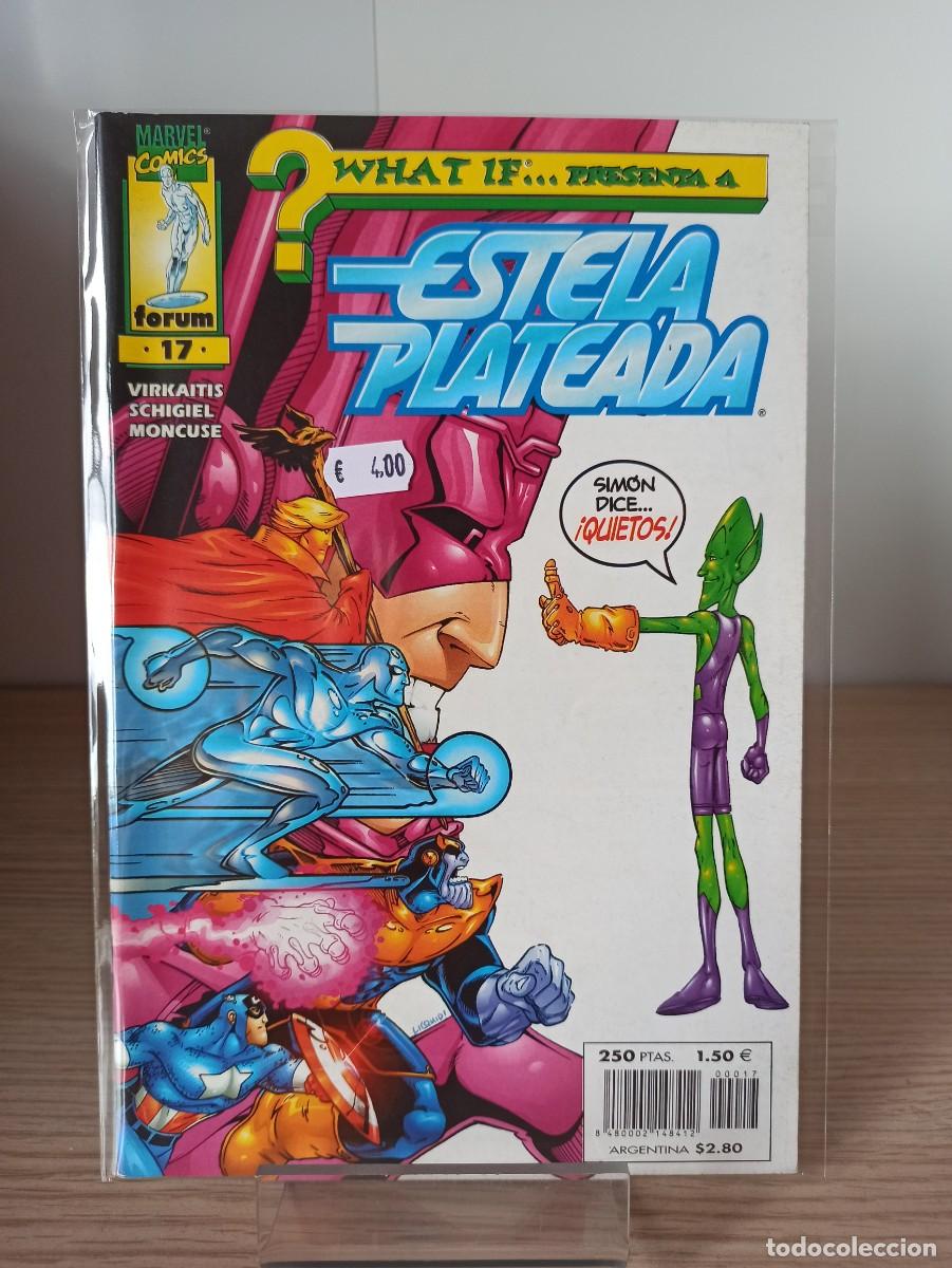 C&oacute;mics: WHAT IF...? - ESTELA PLATEADA (Ed. Comics F&oacute;rum) N&ordm; 17 - Foto 1