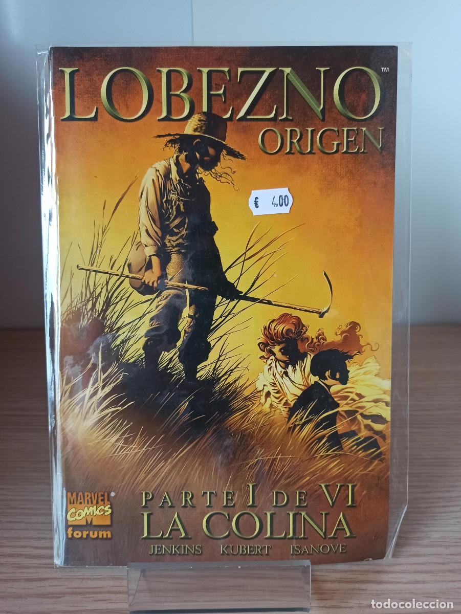 C&oacute;mics: LOBEZNO - ORIGEN (Ed. Comics F&oacute;rum) Parte I de VI - Foto 1