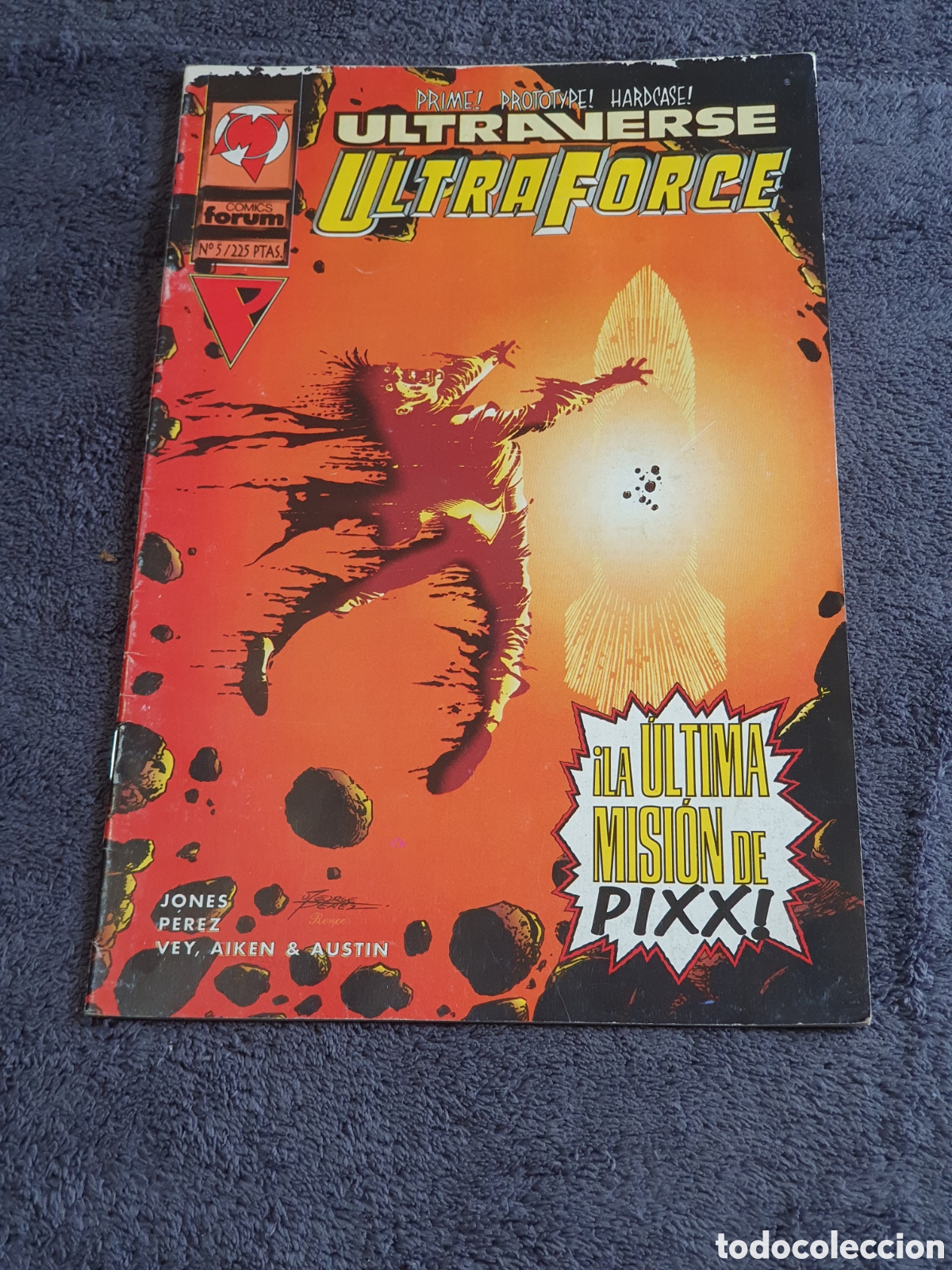 L10. Ultraforce N.°5 - Jones/ Pérez/ Ven & Austin, 1995, Editorial Planeta