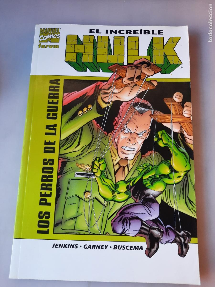 C&oacute;mics: EL INCRE&Iacute;BLE HULK: LOS PERROS DE LA GUERRA - ED. FORUM - Foto 1