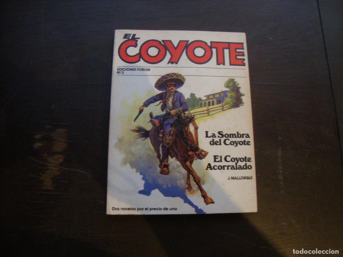 C&oacute;mics: EL COYOTE EDICIONES FORUM N&ordm; 3 - Foto 1