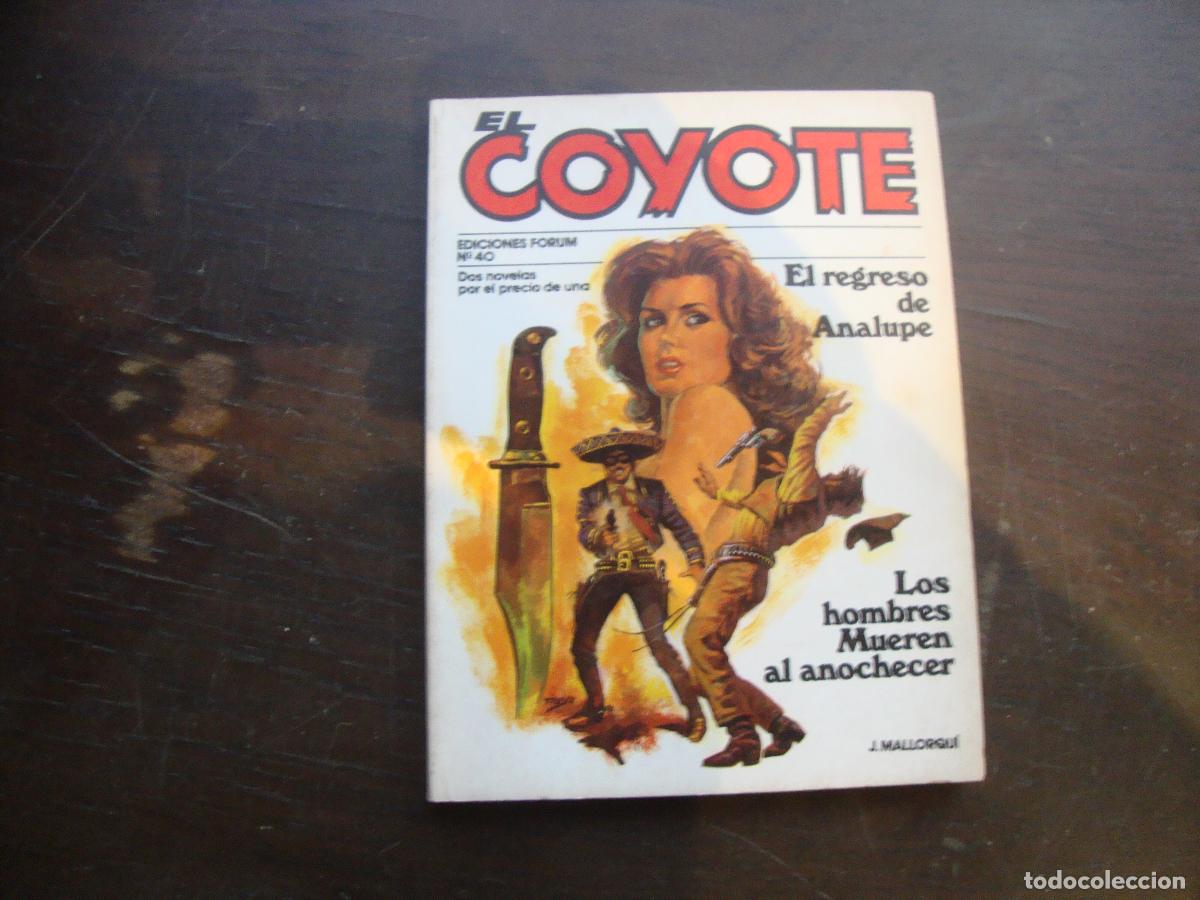 C&oacute;mics: EL COYOTE EDICIONES FORUM N&ordm; 40 - Foto 1