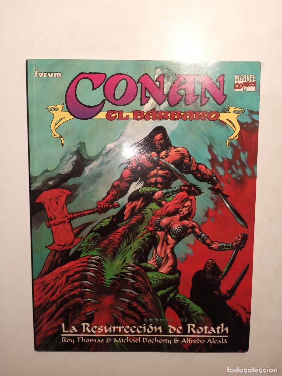 C&oacute;mics: CONAN EL BARBARO LA RESURRECCION DE ROTATH - FORUM / MARVEL COMICS 1995 - ROY THOMAS - Foto 1