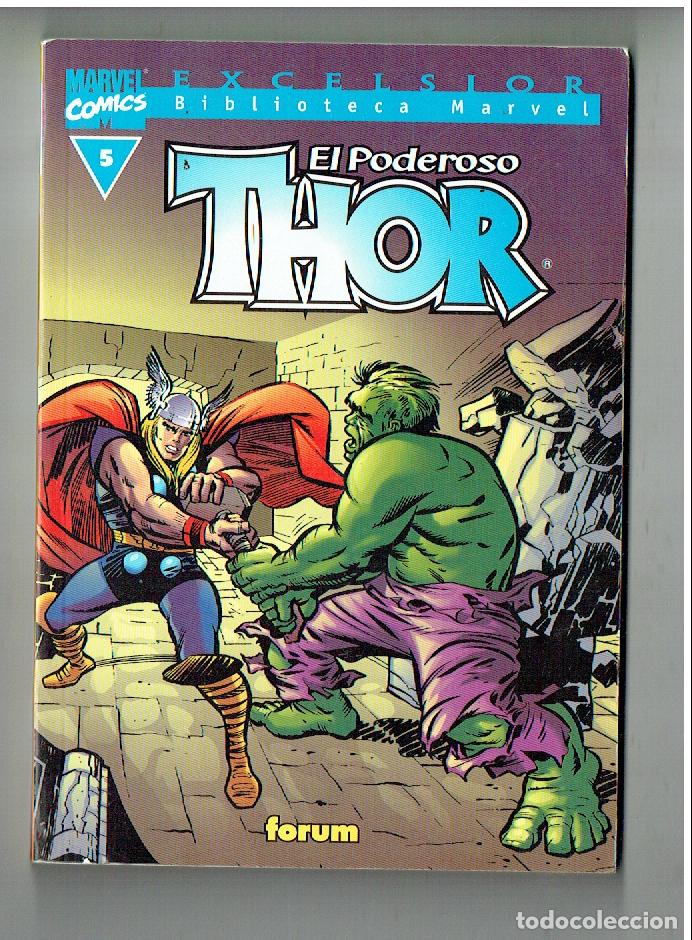 C&oacute;mics: MARVEL COMICS. EXCELSIOR. BIBLIOTECA MARVEL. N&ordm; 5. THOR, EL PODEROSO. FORUM. (B/41.2) - Foto 1