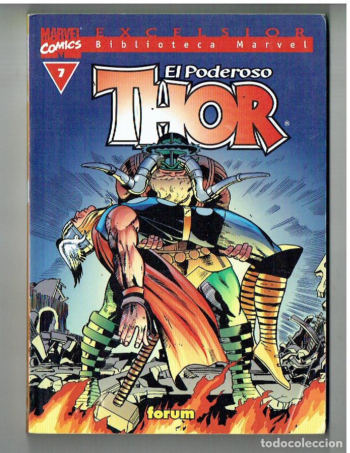 C&oacute;mics: MARVEL COMICS. EXCELSIOR. BIBLIOTECA MARVEL. N&ordm; 7. THOR, EL PODEROSO. FORUM. (B/41.2) - Foto 1