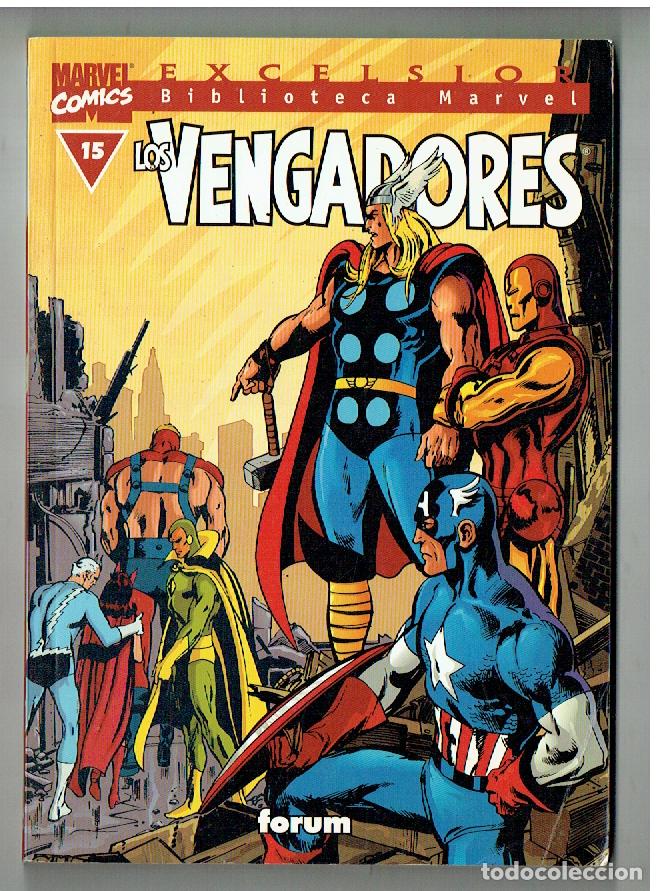 C&oacute;mics: MARVEL COMICS. EXCELSIOR. BIBLIOTECA MARVEL. N&ordm; 15. LOS VENGADORES. FORUM. (B/41.2) - Foto 1