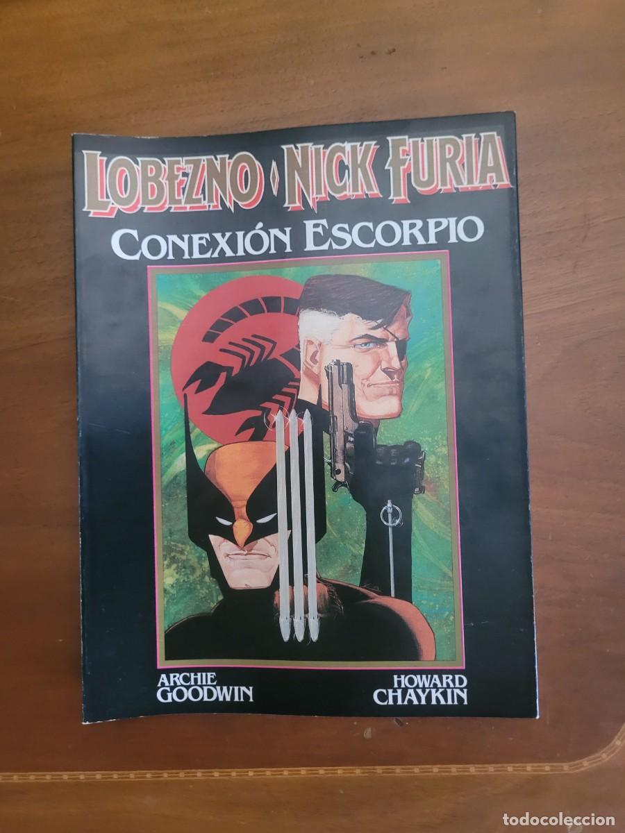 C&oacute;mics: Lobezno y Nick Furia. Conexi&oacute;n Escorpio - Foto 1