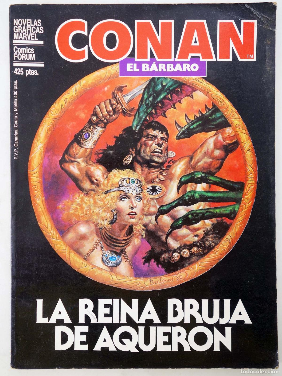 C&oacute;mics: CONAN EL B&Aacute;RBARO. LA REINA BRUJA DE AQUER&Oacute;N (Don Kraar/Gary Kwapisz) Forum, 1986