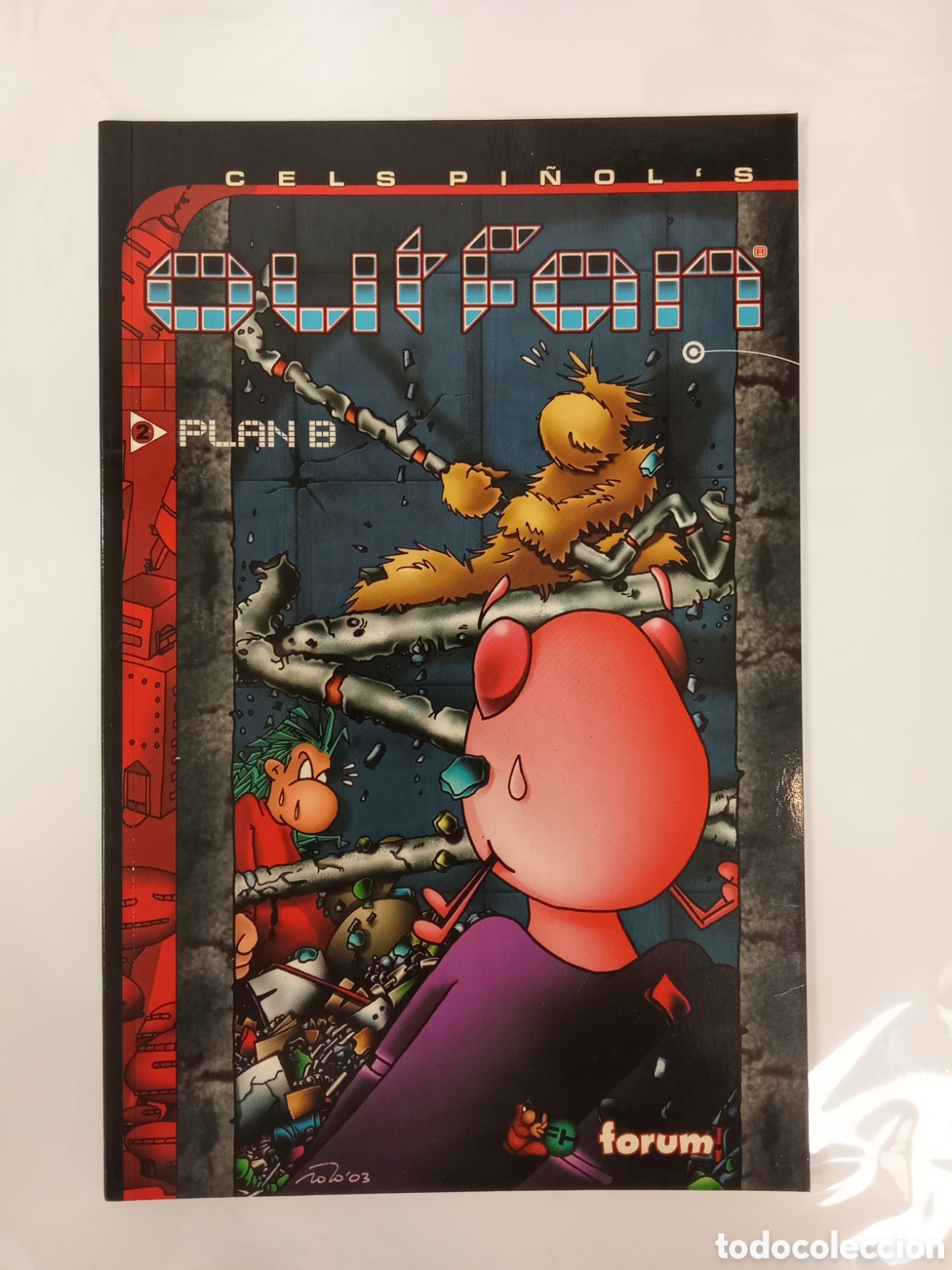 C&oacute;mics: OUTFAN PLAN B FORUM CELS PI&Ntilde;OL&acute;S - Foto 1