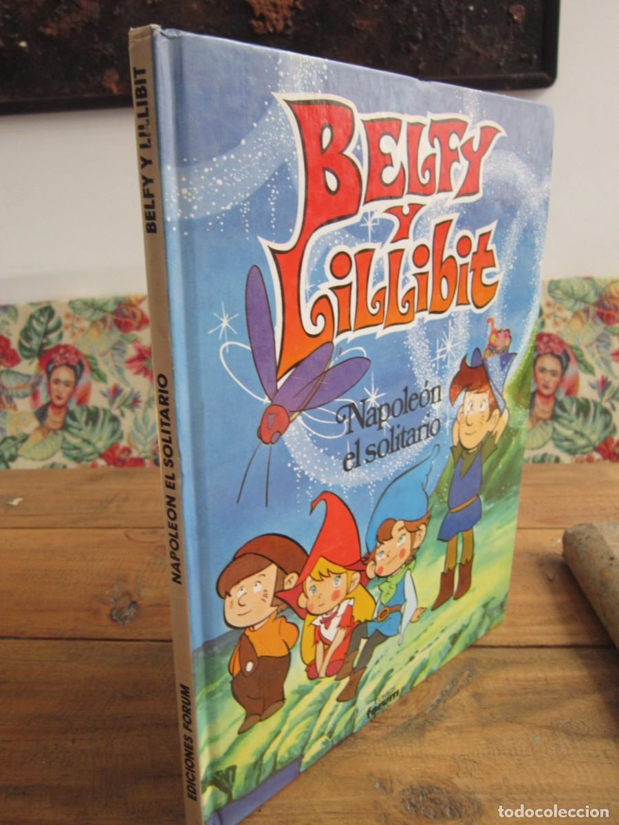 C&oacute;mics: BELFY Y LILLIBIT N&ordm; 4 NAPOLE&Oacute;N EL SOLITARIO. BEAUMONT. COMICS FORUM. TAPA DURA 1983