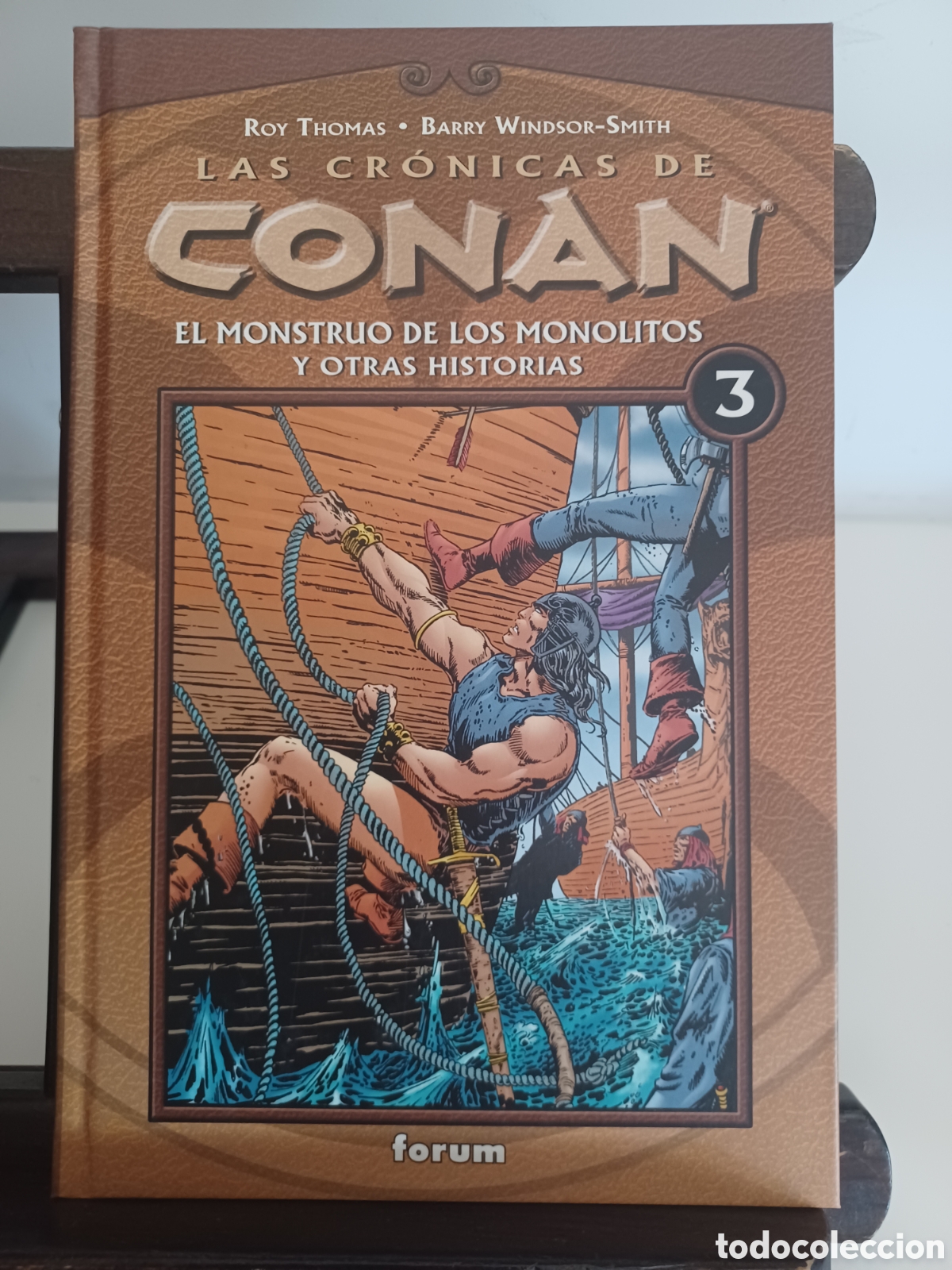 C&oacute;mics: Las cr&oacute;nicas de Conan 3 El monstruo de los monolitos/ Forum/ NUEVO A ESTRENAR