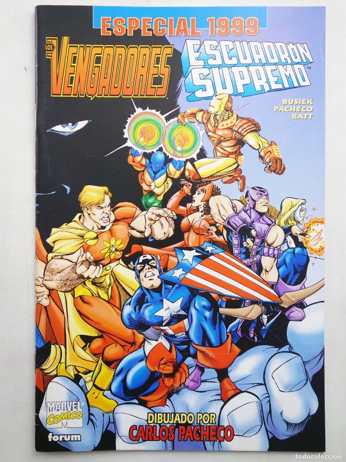 C&oacute;mics: ESPECIAL 1999 VENGADORES Y ESCUADR&Oacute;N SUPREMO (Kurt Busiek/Len Kaminski/Carlos Pacheco) Forum, 1999