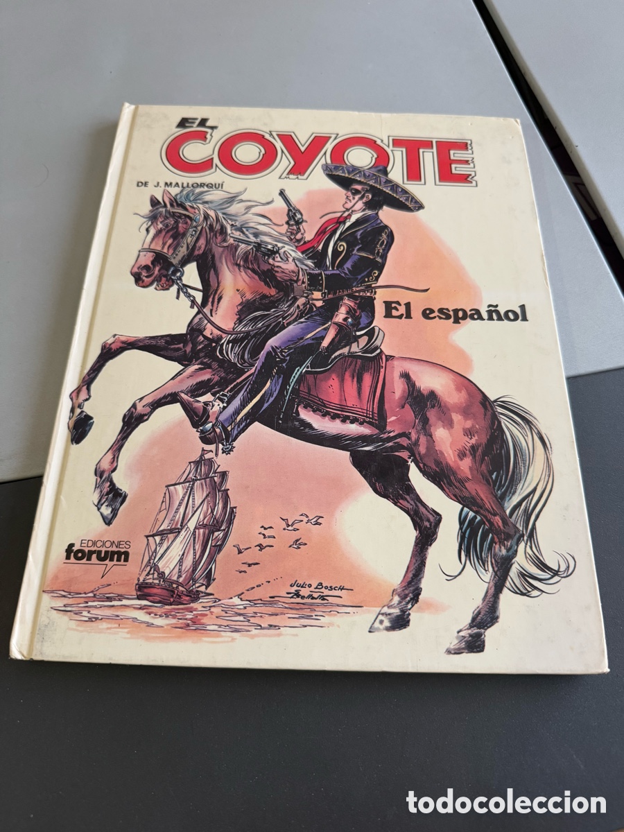 C&oacute;mics: EL COYOTE. N 5. EL ESPA&Ntilde;OL. ED F&Oacute;RUM. TAPA DURA