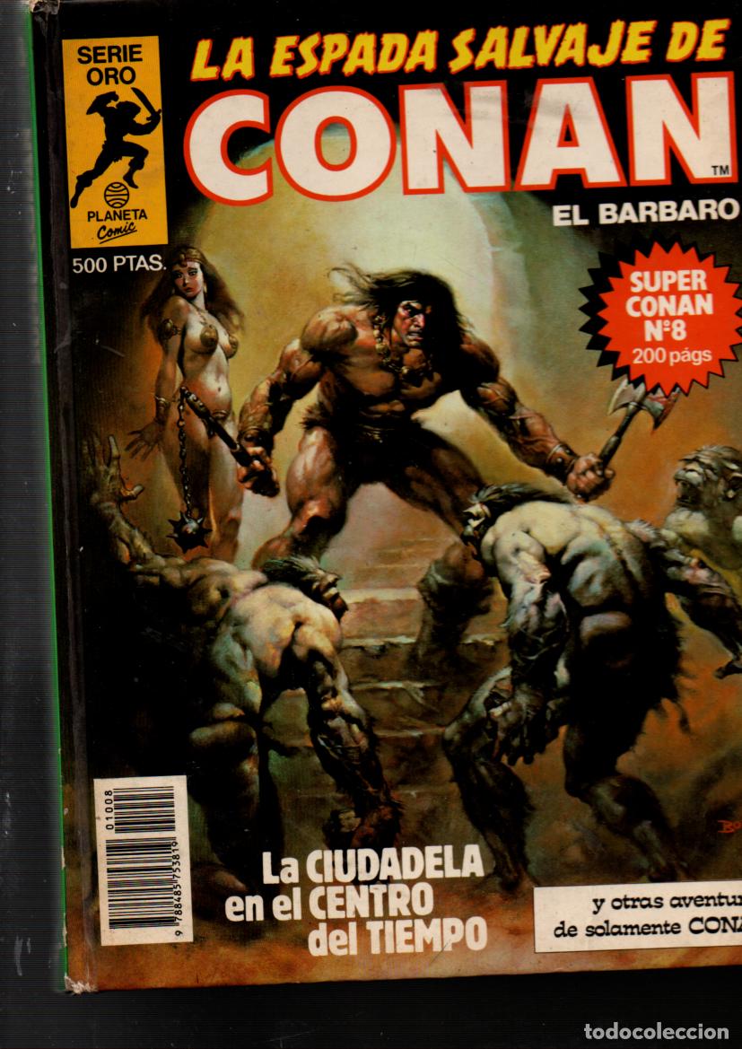C&oacute;mics: LA ESPADA SALVAJE DE CONAN EL BARBARO. SERIE ORO. TOMO N&ordm; 8. SUPER CONAN. PLANETA-AGOSTINI