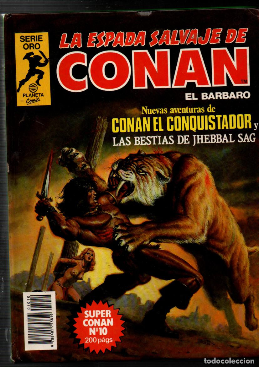 C&oacute;mics: LA ESPADA SALVAJE DE CONAN EL BARBARO. SERIE ORO. TOMO N&ordm; 10. SUPER CONAN. PLANETA-AGOSTINI
