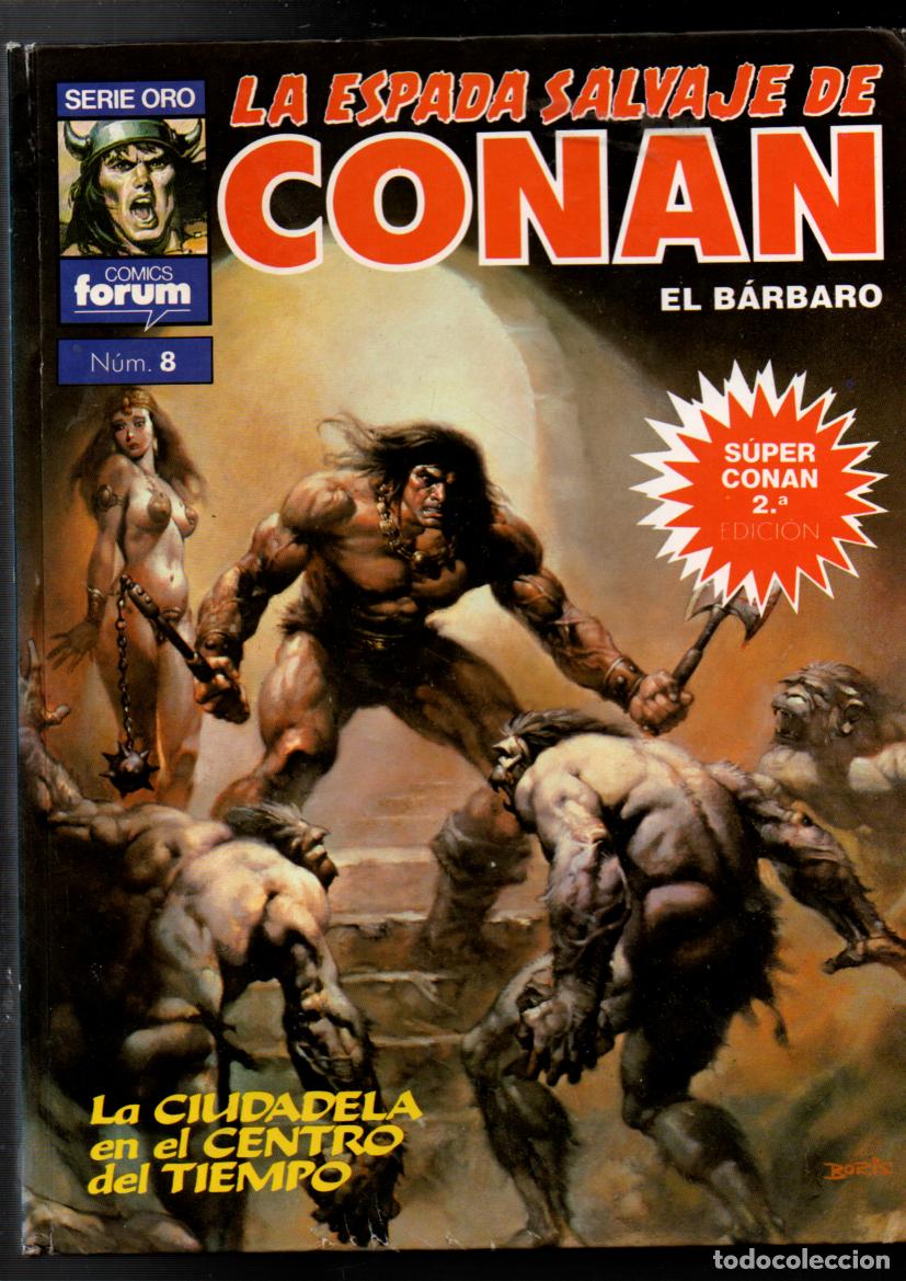 C&oacute;mics: LA ESPADA SALVAJE DE CONAN EL BARBARO. SERIE ORO. TOMO N&ordm; 8. SUPER CONAN. PLANETA-AGOSTINI
