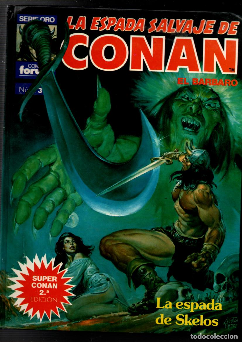 C&oacute;mics: LA ESPADA SALVAJE DE CONAN EL BARBARO. SERIE ORO. TOMO N&ordm; 3. SUPER CONAN. PLANETA-AGOSTINI