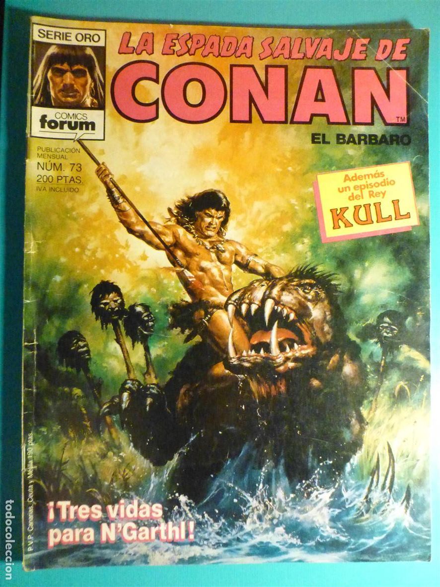 C&oacute;mics: Comic - La Espada Salvaje de Conan El B&aacute;rbaro - N&ordm; 73 - Tres Vidas para N&acute;Garthl - Comics Forum Oro
