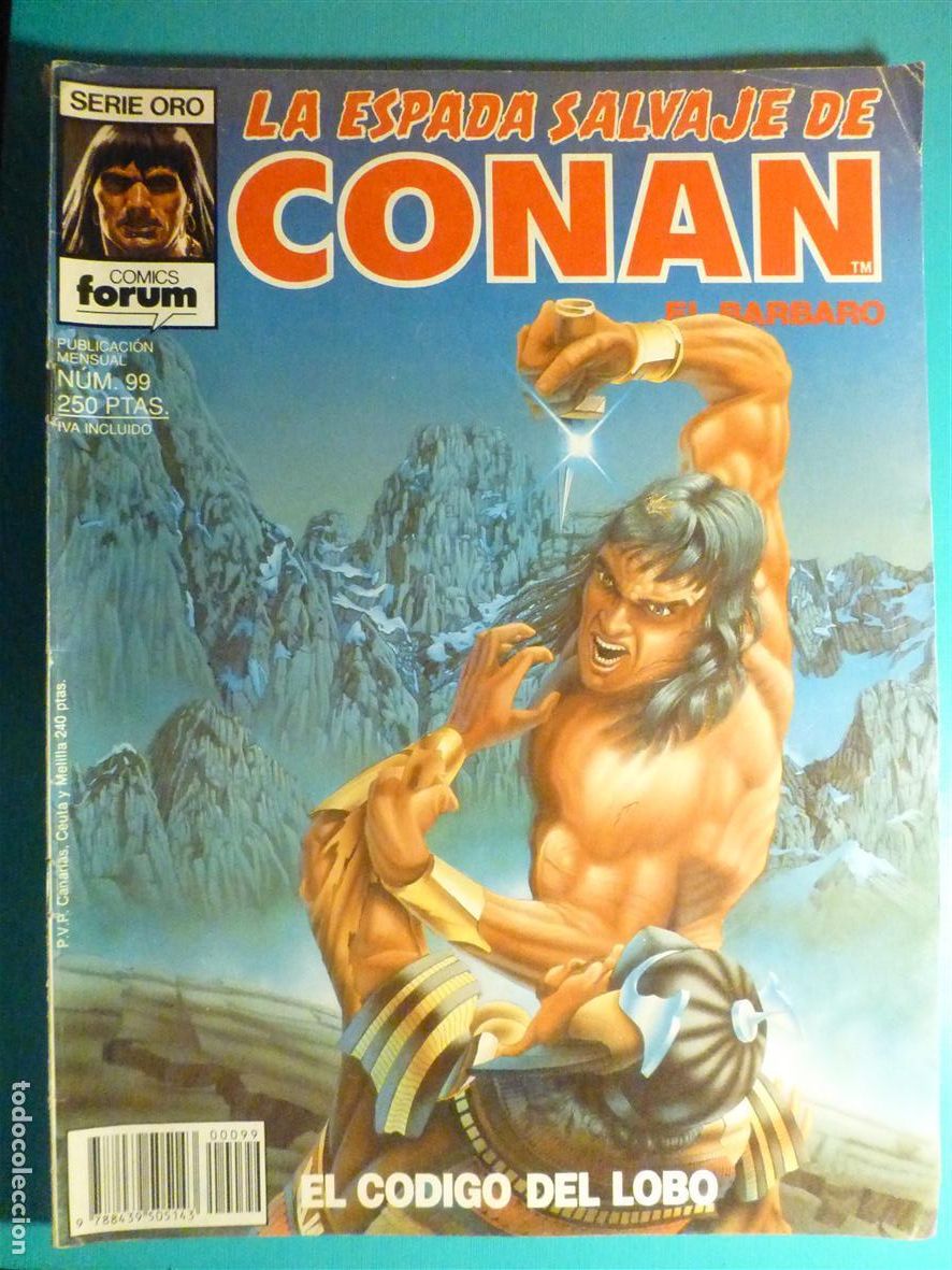 C&oacute;mics: Comic - La Espada Salvaje de Conan El B&aacute;rbaro - N&ordm; 99 - C&oacute;digo del Lobo - Comics Forum Oro