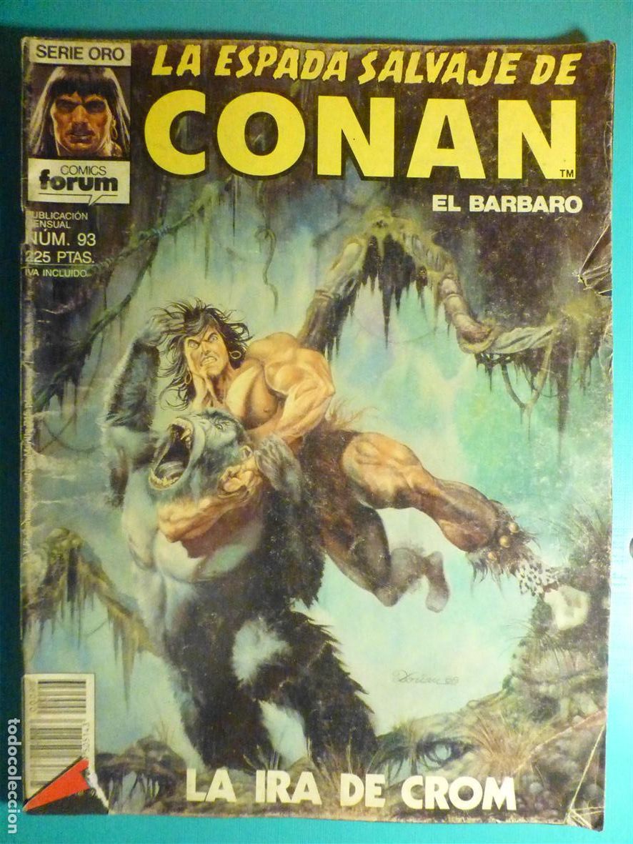 C&oacute;mics: Comic - La Espada Salvaje de Conan El B&aacute;rbaro - N&ordm; 93 - La Ira de Crom - Comics Forum Oro