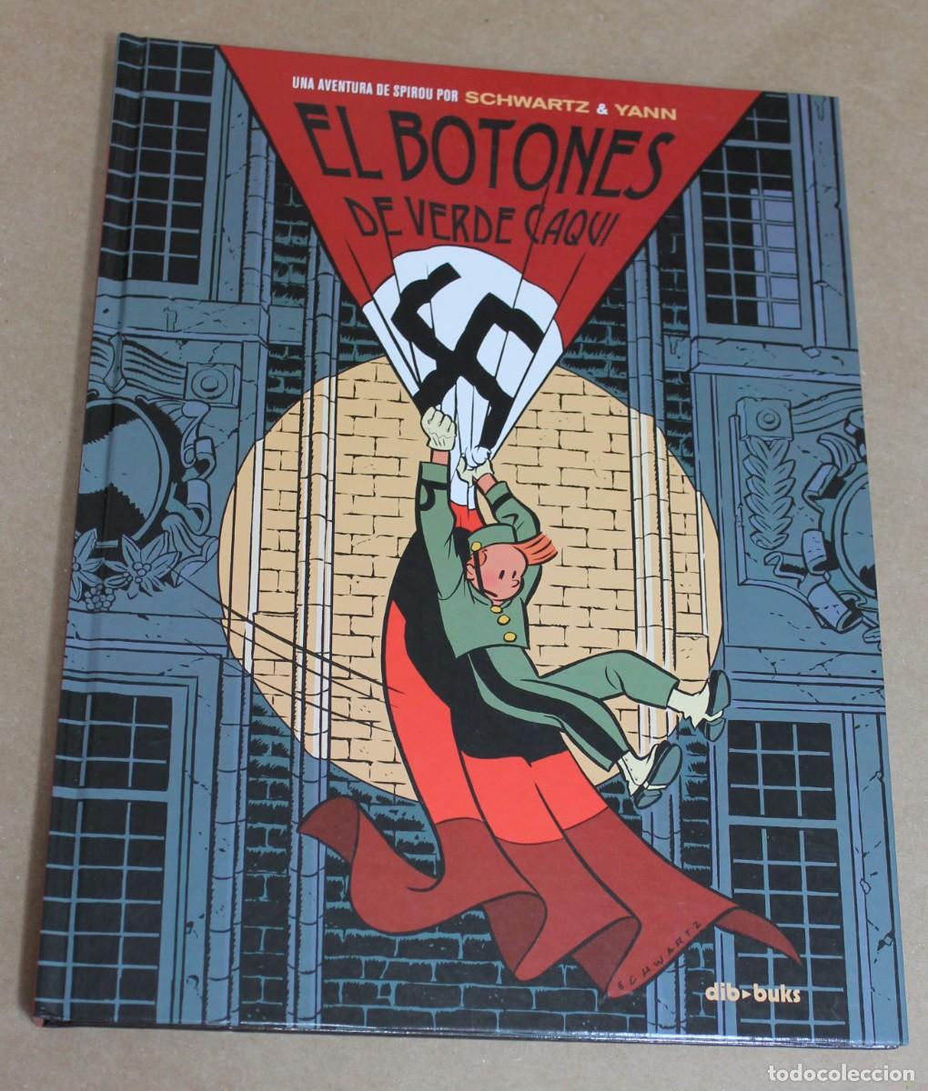 C&oacute;mics: NUEVO (precintado) - UNA AVENTURA DE SPIROU EL BOTONES DE VERDE CAQUI - Dibbuks a&ntilde;o 2015