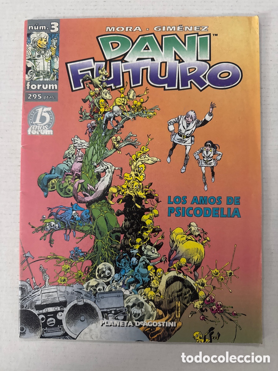 C&oacute;mics: DANI FUTURO #3 - F&Oacute;RUM &laquo;Buen Estado&raquo;