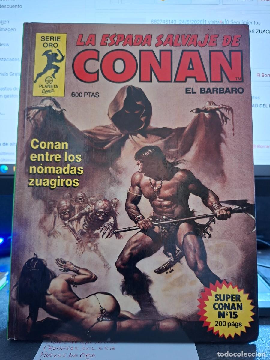 C&oacute;mics: SUPER CONAN N&ordm; 15 - ENTRE LOS NOMADAS ZUAGIROS - 1&ordf; EDICION LA ESPADA SALVAJE - CAJA 1