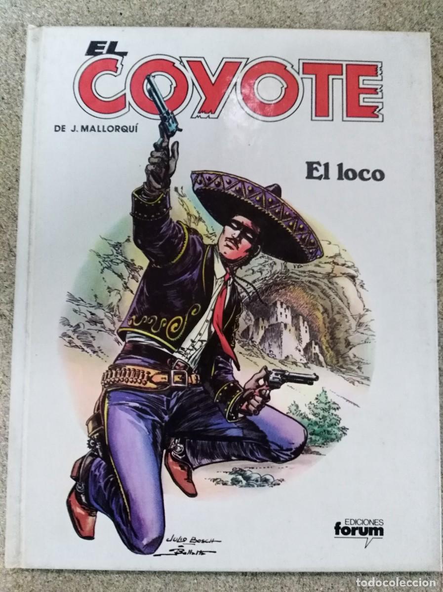 C&oacute;mics: El Coyote 6.Ediciones Forum