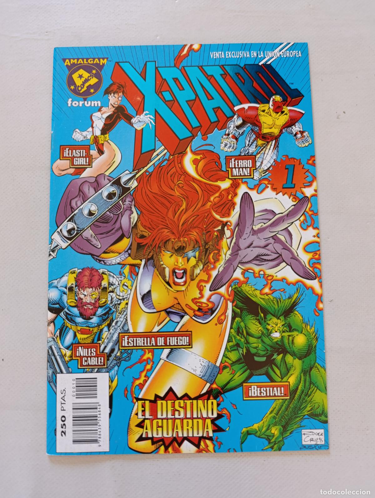 C&oacute;mics: X-PATROL N&ordm; 1 - AMALGAM - FORUM (IG)