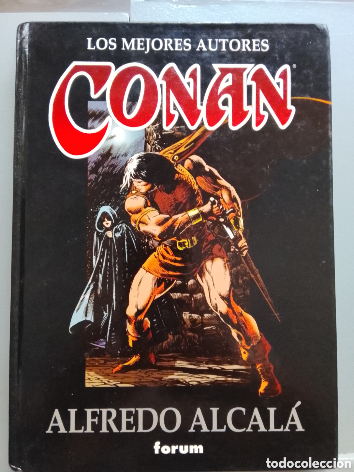 C&oacute;mics: Los mejores autores de Conan. Alfredo Alcal&aacute; .