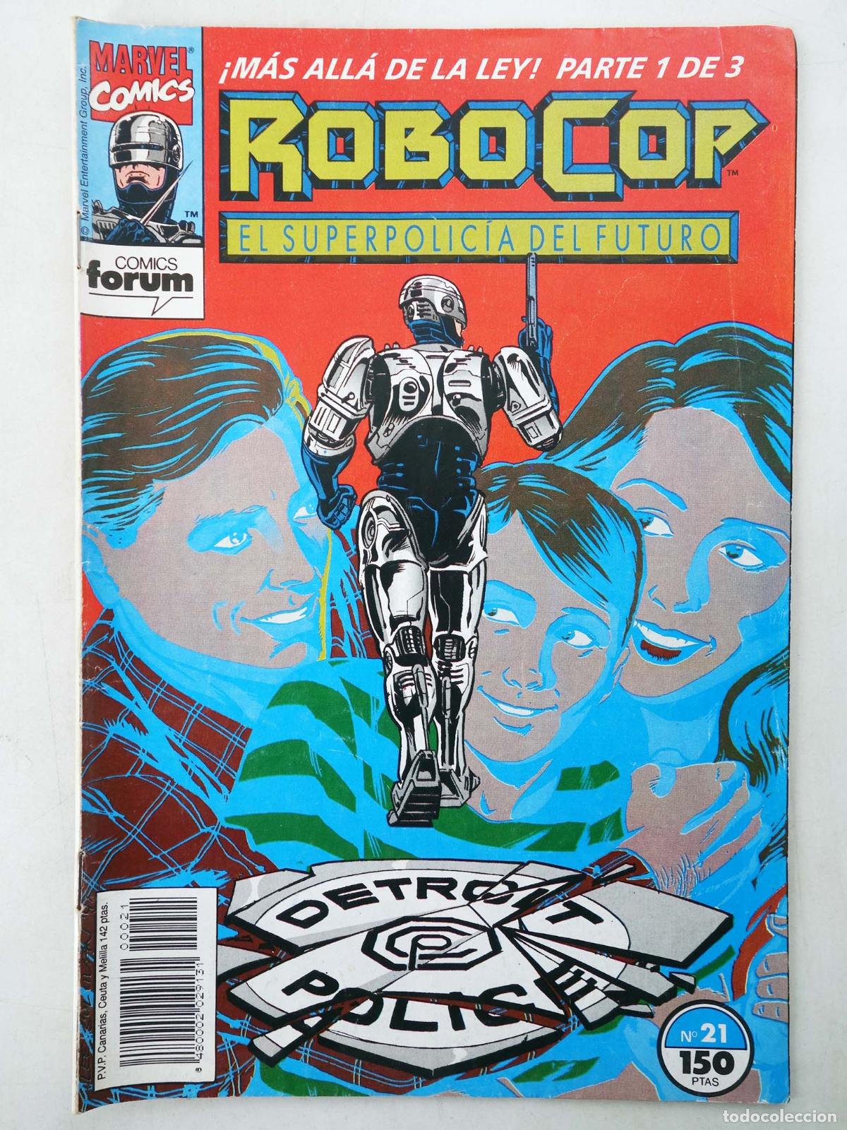C&oacute;mics: ROBOCOP 21. M&Aacute;S ALL&Aacute; DE LA LEY PARTE 1 DE 3 (Simon Furman/L. Sullivan) Forum, 1992