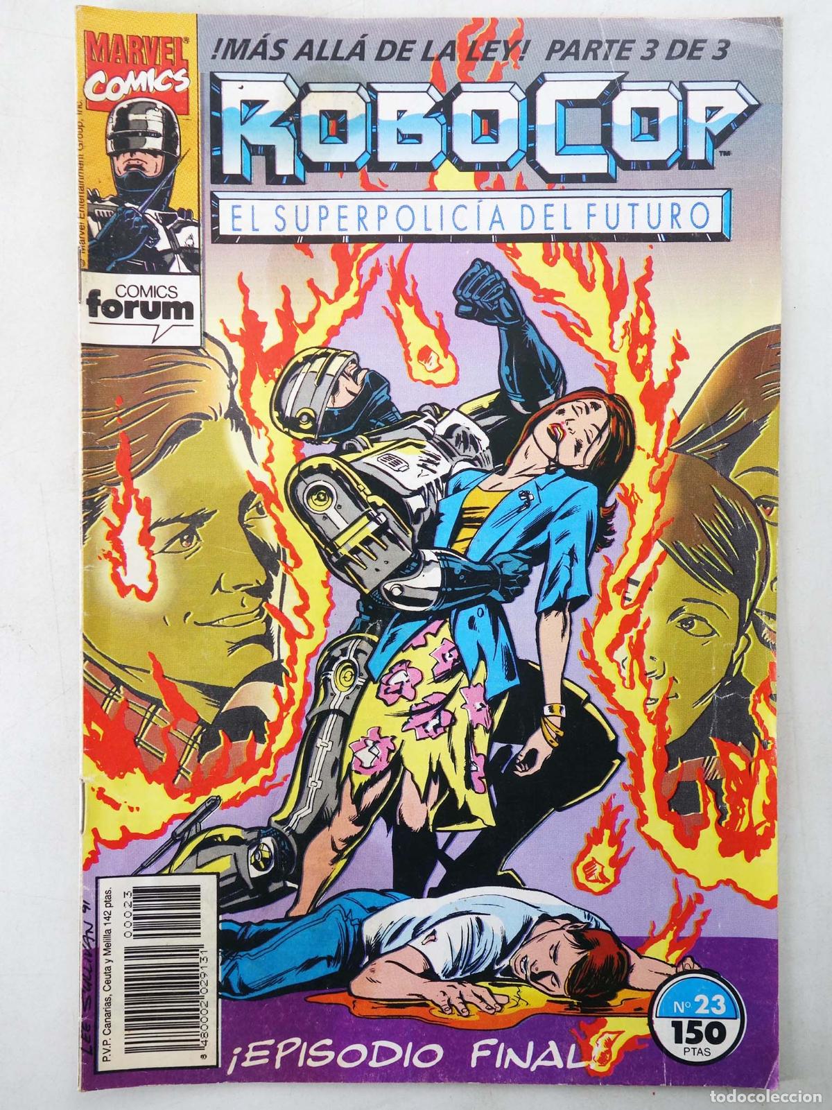 C&oacute;mics: ROBOCOP 23. M&Aacute;S ALL&Aacute; DE LA LEY PARTE 3 DE 3. EPISODIO FINAL (Dave Cockrum/Simon Furman/L. Sullivan)