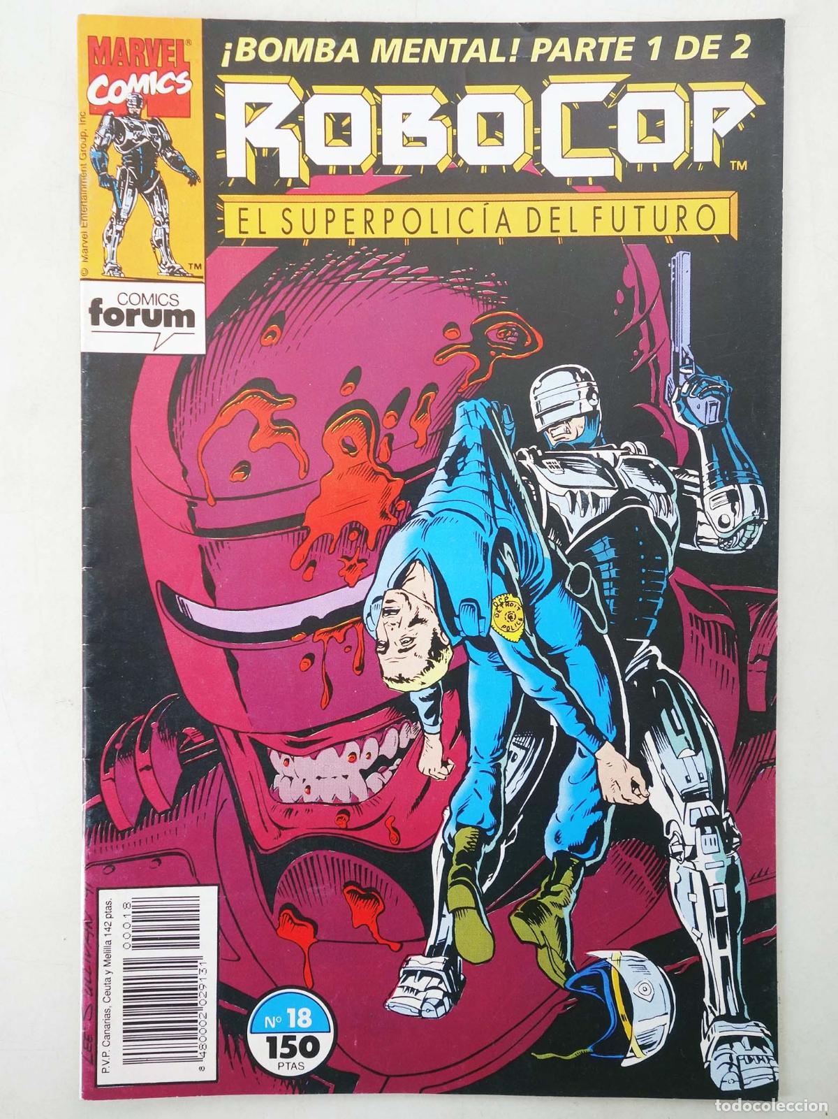 C&oacute;mics: ROBOCOP 18. BOMBA MENTAL PARTE 1 DE 2 (Simon Furman/L. Sullivan) Forum, 1992