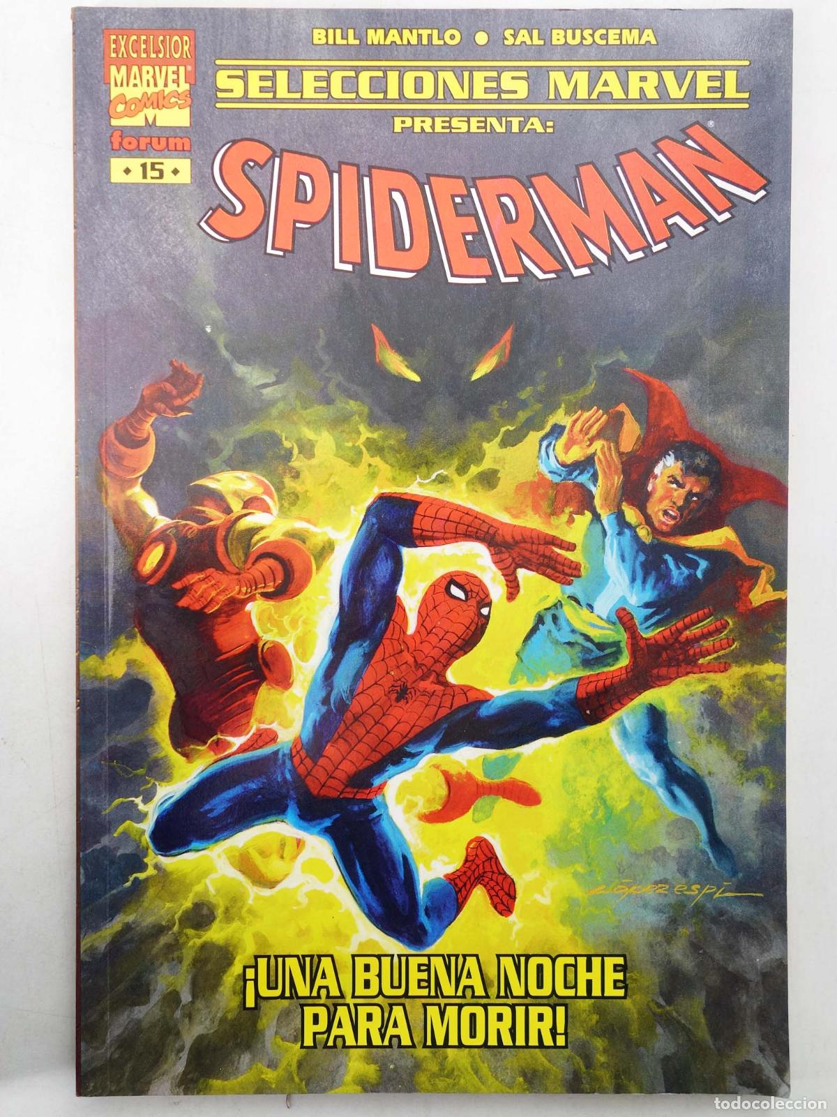 C&oacute;mics: SELECCIONES MARVEL 15. SPIDERMAN UNA BUENA NOCHE PARA MORIR (Bill Mantlo/Sal Buscema) Forum, 2001