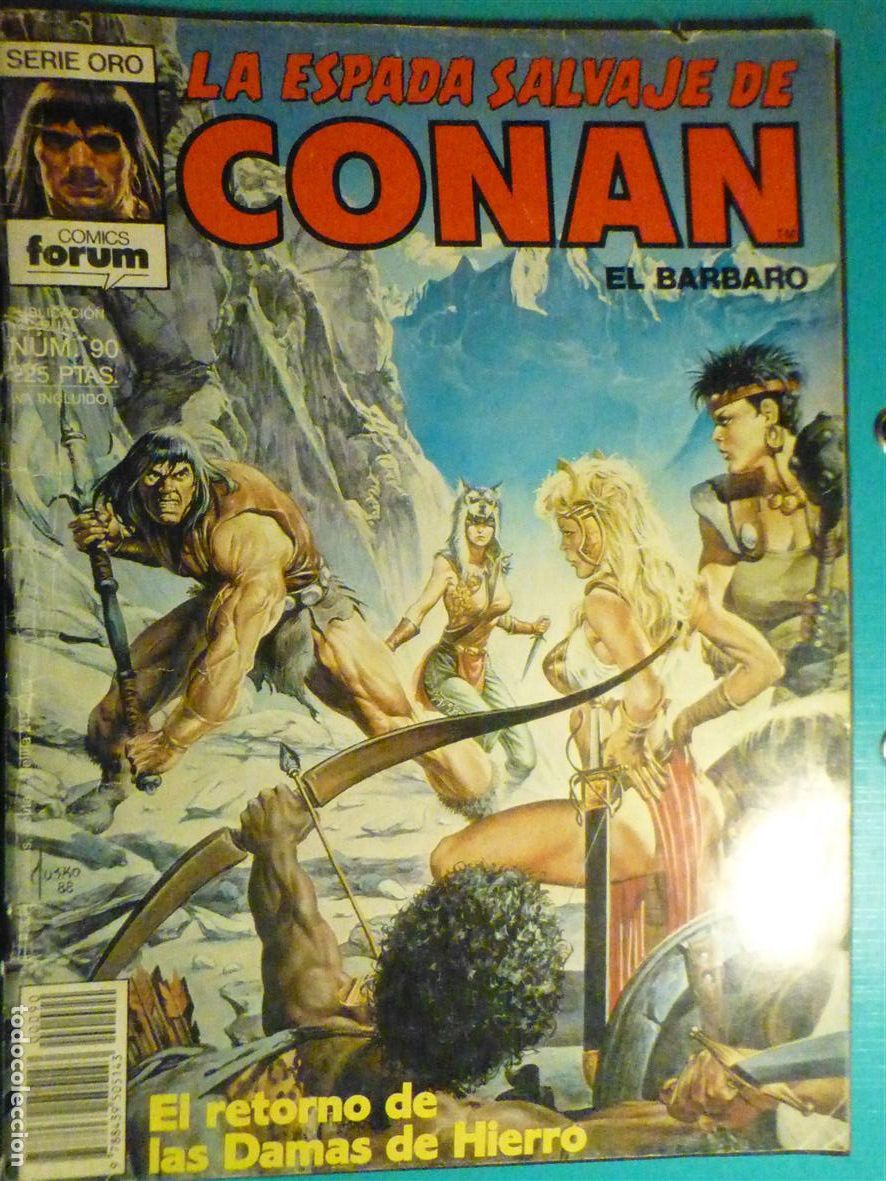 C&oacute;mics: Comic - La Espada Salvaje de Conan El B&aacute;rbaro - N&ordm; 90 - Retorno Armas Hierro - Comics Forum Oro